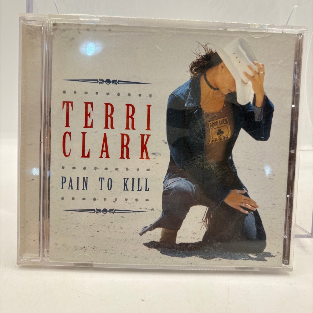 Terri Clark Pain To Kill CD Album 2003 Mercury Records Country Music 08817032528